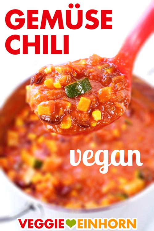 Veganes Gemüse Chili Rezept mit Süßkartoffel und Zucchini | Chili sin Carne ohne Soja