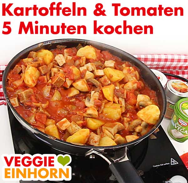Kartoffeln und Tomaten zufügen und mit kochen