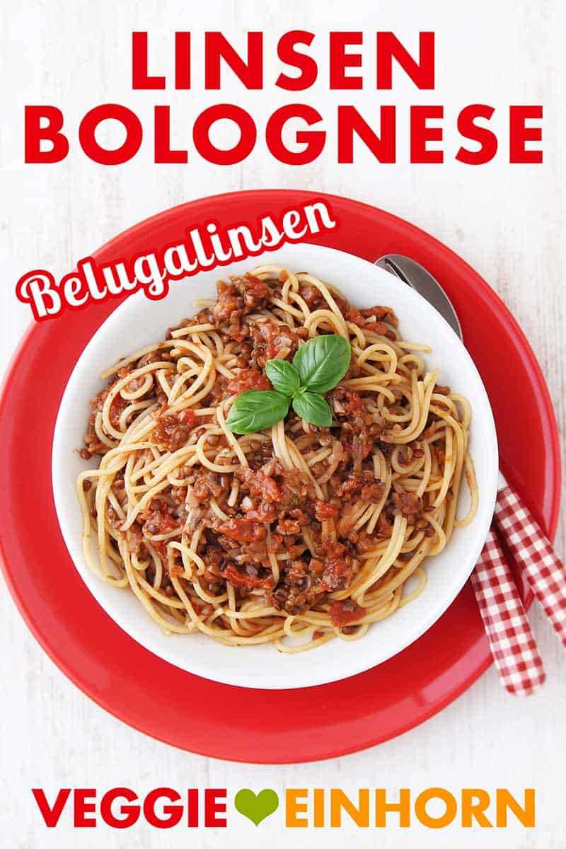 Vegane Belugalinsen Bolognese