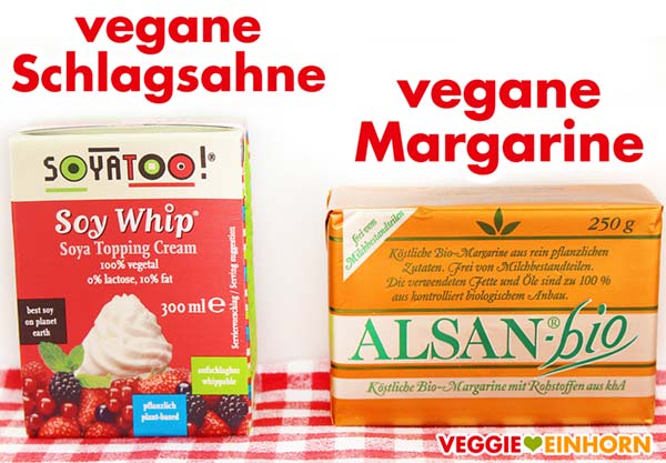 Vegane Schlagsahne und Margarine