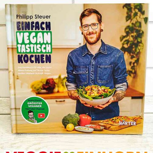 Kochbuch vegan Philipp Steuer Einfach vegantastisch kochen