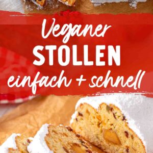 Mehrere Scheiben eines mit Puderzucker bestäubten veganen Stollens liegen auf braunem Backpapier, daneben befindet sich der ganze Stollen sowie rote Deko-Sterne, Äpfel und ein paar Beeren. In der Mitte steht der Text Veganer Stollen einfach und schnell.