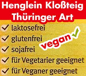 Henglein Kloßteig Thüringer Art ist laktosefrei, glutenfrei und sojafrei.