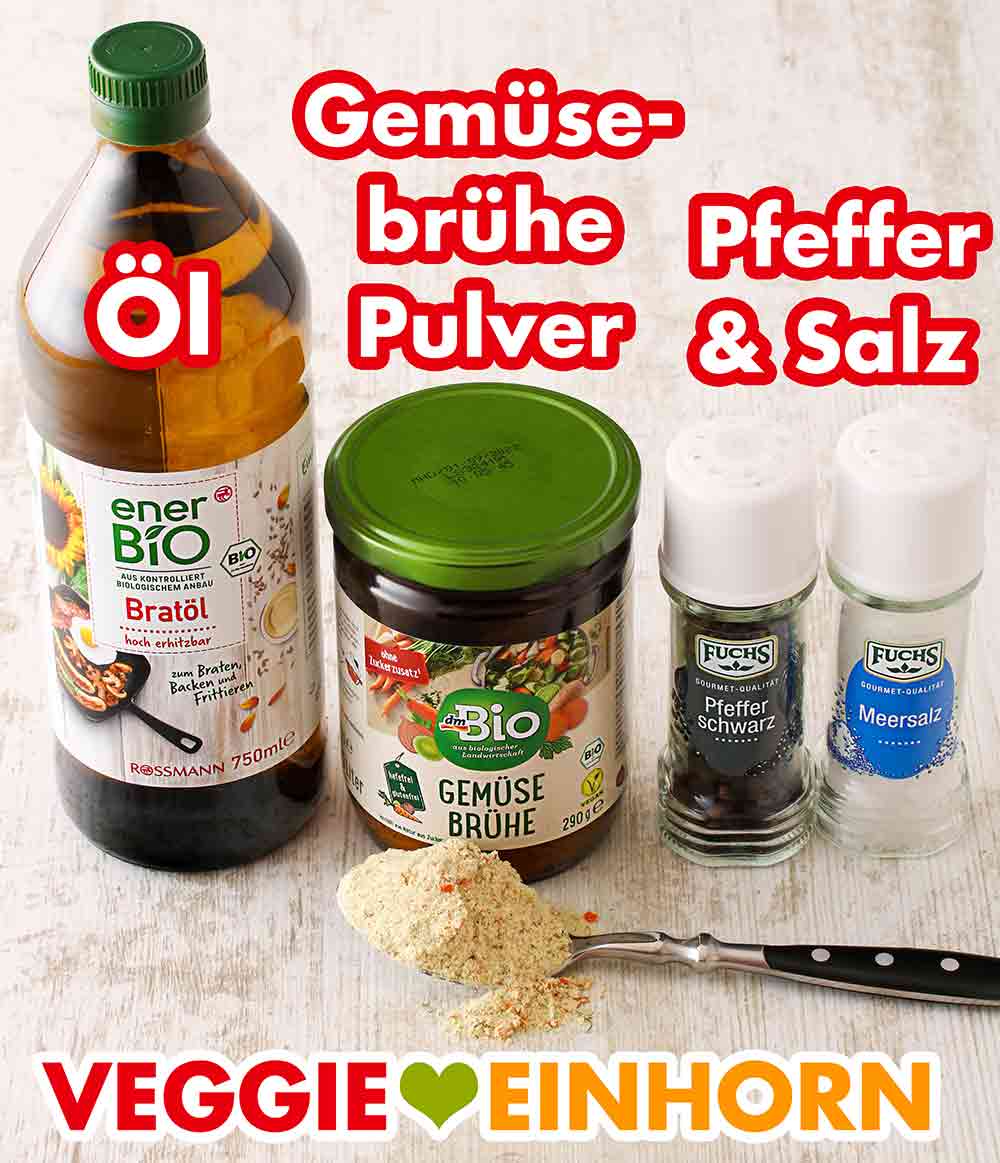 Öl, Gemüsebrühe Pulver, Pfeffer und Salz