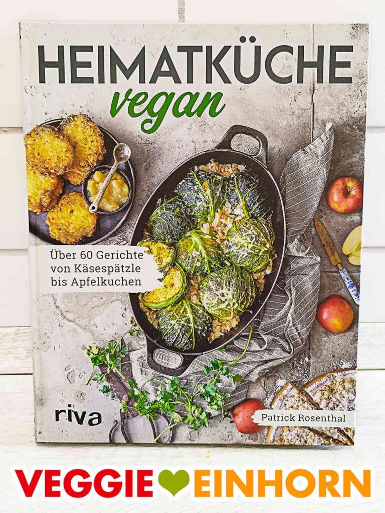 Heimatküche vegan von Patrick Rosenthal