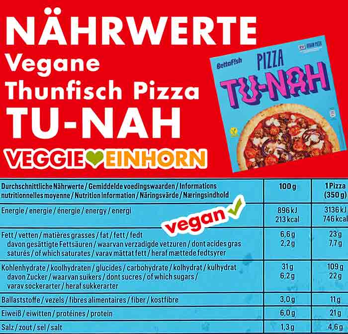 Nährwerte der veganen Pizza Tu-Nah von BettaFish