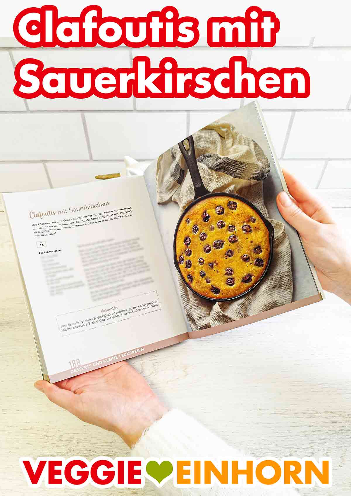 Clafoutis mit Sauerkirschen im Kochbuch Vegan und Günstig von Marie Laforêt