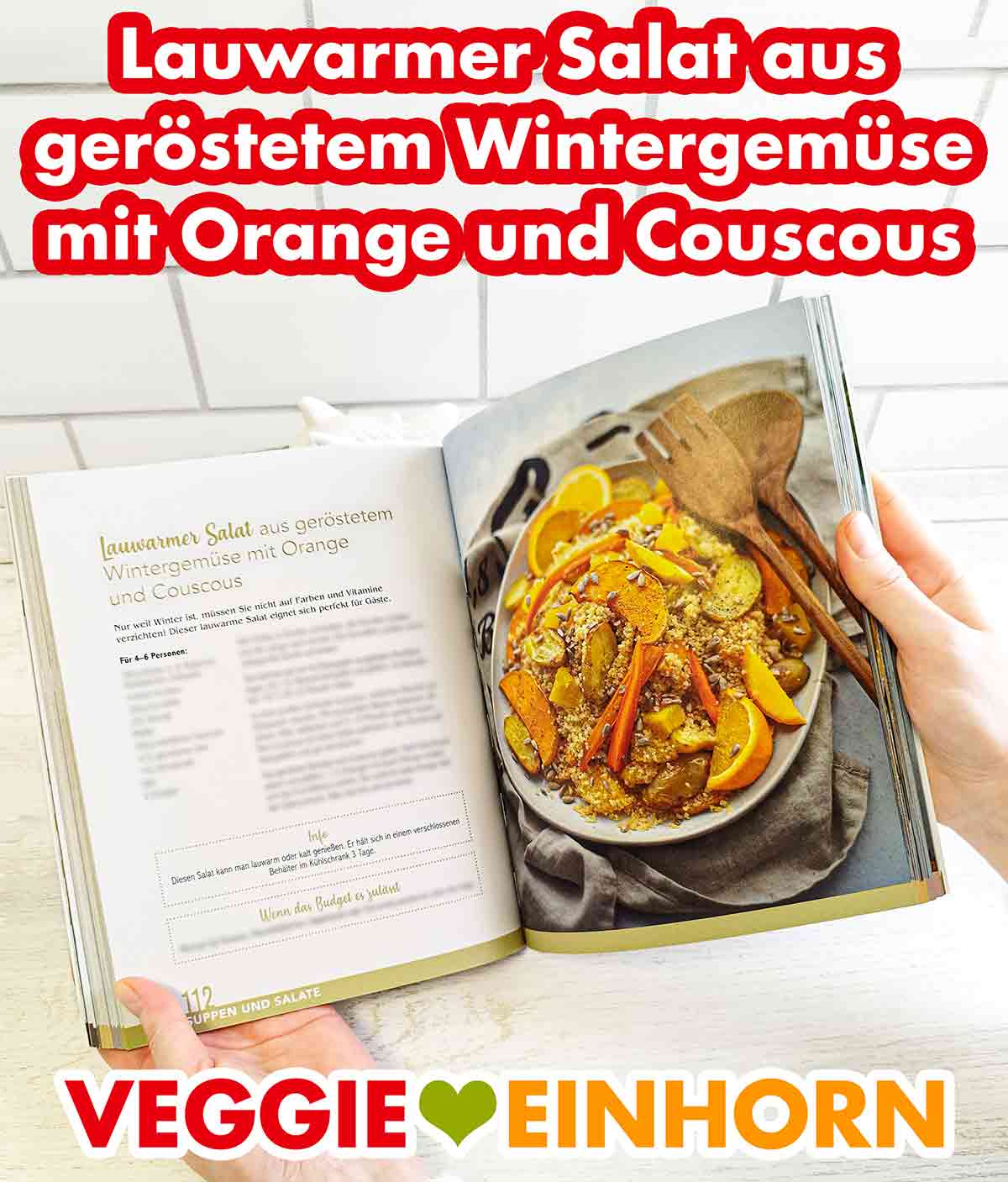 Lauwarmer Salat aus geröstetem Wintergemüse mit Orange und Couscous im Kochbuch Vegan und Günstig von Marie Laforêt