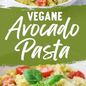 Pinterest Grafik mit veganer Avocado Pasta, Kirschtomaten und Basilikumblättern, darüber der Text Vegane Avocado Pasta.