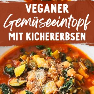 Bunter veganer Eintopf mit Kichererbsen, Zucchini und Spinat, darüber der Text Veganer Gemüseeintopf mit Kichererbsen
