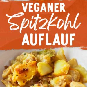Pinterest-Grafik mit zwei Bildern des veganen Kartoffel-Spitzkohl-Auflaufs und Schriftzug „Veganer Spitzkohl Auflauf“.