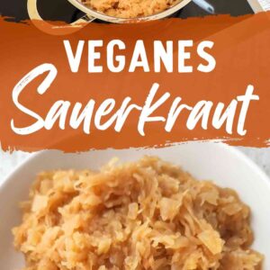 Zwei Fotos von gekochtem veganen Sauerkraut im Topf und in einer weißen Schüssel mit Text Veganes Sauerkraut.