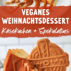 Zwei Fotos von veganem Käsekuchen und Spekulatius, in der Mitte der Text Veganes Weihnachtsdessert.