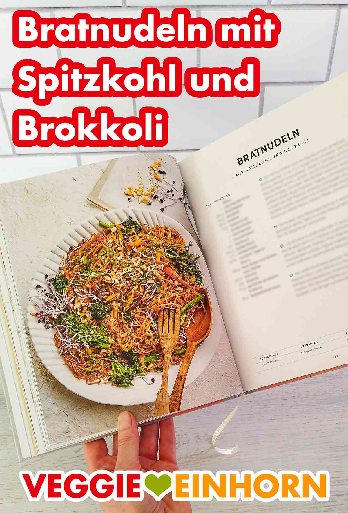 Bratnudeln mit Spitzkohl und Brokkoli im Voll Vegan Kochbuch von Edeka