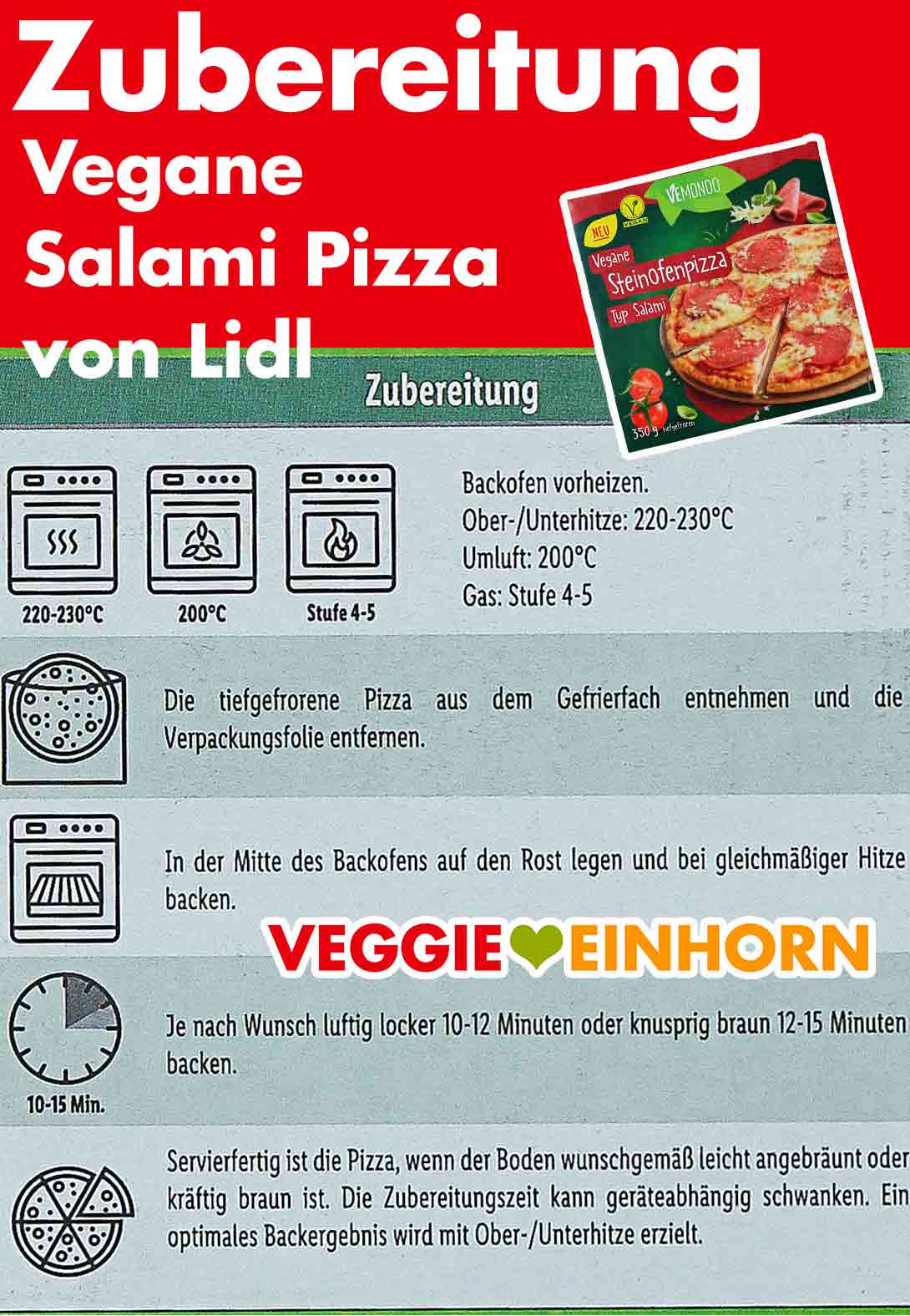 Zubereitungsanleitung der veganen Pizza Salami von Vemondo