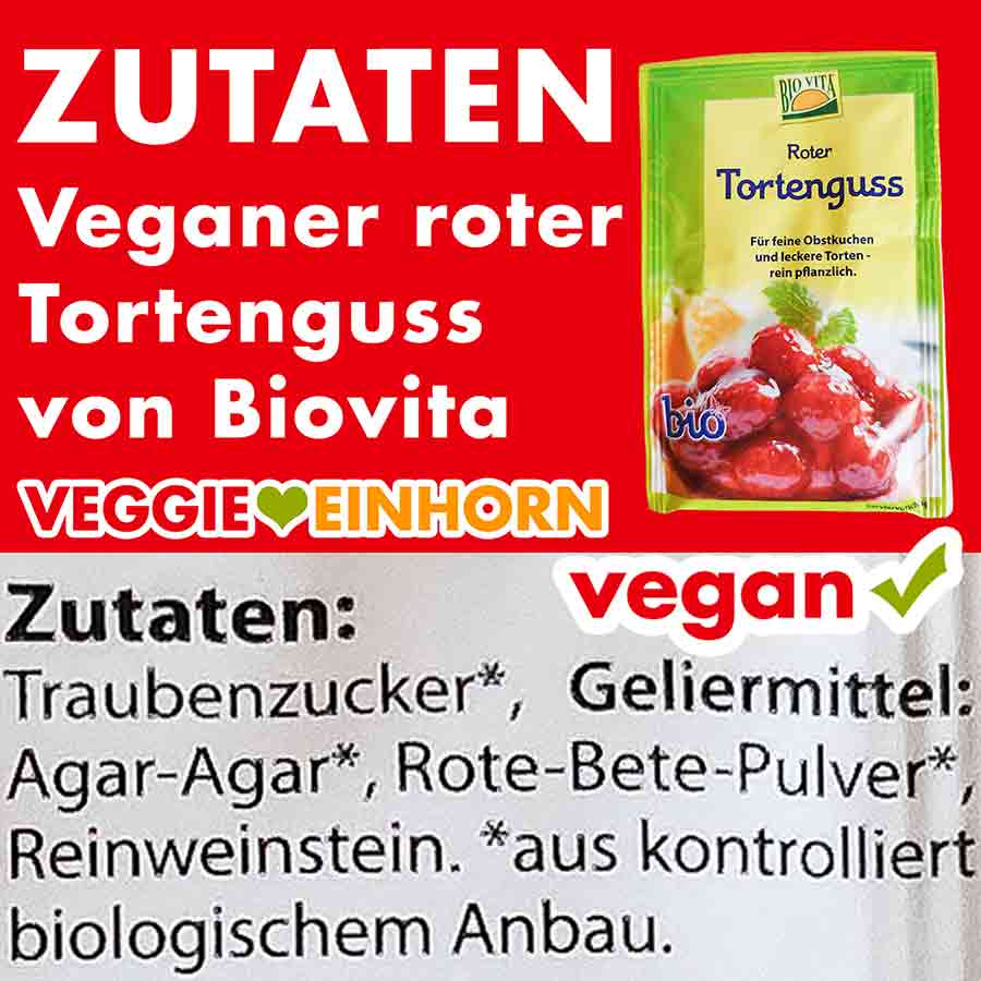 Zutatenliste Biovita Veganer Roter Tortenguss
