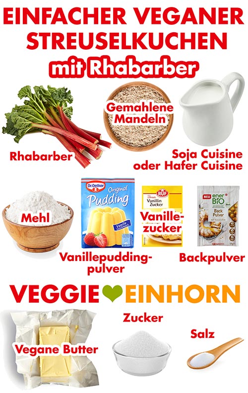 Zutaten für einfachen veganen Streuselkuchen mit Rhabarber