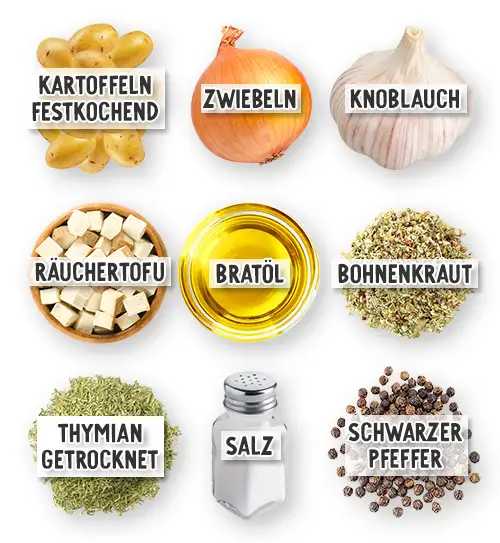 Zutaten für vegane Bratkartoffeln mit Räuchertofu in der Übersicht. Kartoffeln, Zwiebeln, Knoblauch, Räuchertofu, Öl, Bohnenkraut, Thymian, Salz und Pfeffer.