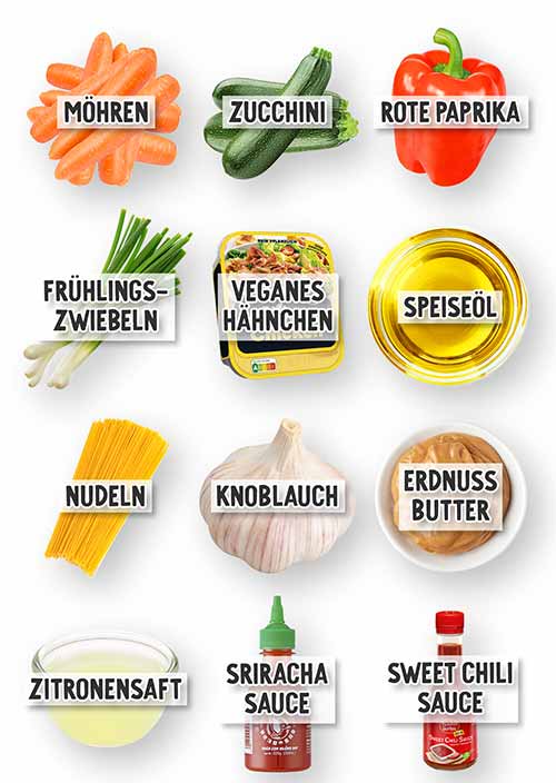 Zutaten für vegane Nudelpfanne mit Erdnusssoße, darunter Möhren, Zucchini, rote Paprika, Frühlingszwiebeln, veganes Hähnchen, Speiseöl, Nudeln, Knoblauch, Erdnussbutter, Zitronensaft, Sriracha Sauce und Sweet Chili Sauce.