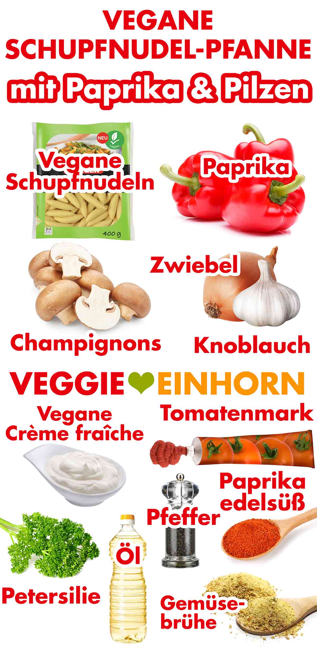 Zutaten für vegane Schupfnudelpfanne mit Paprika und Pilzen