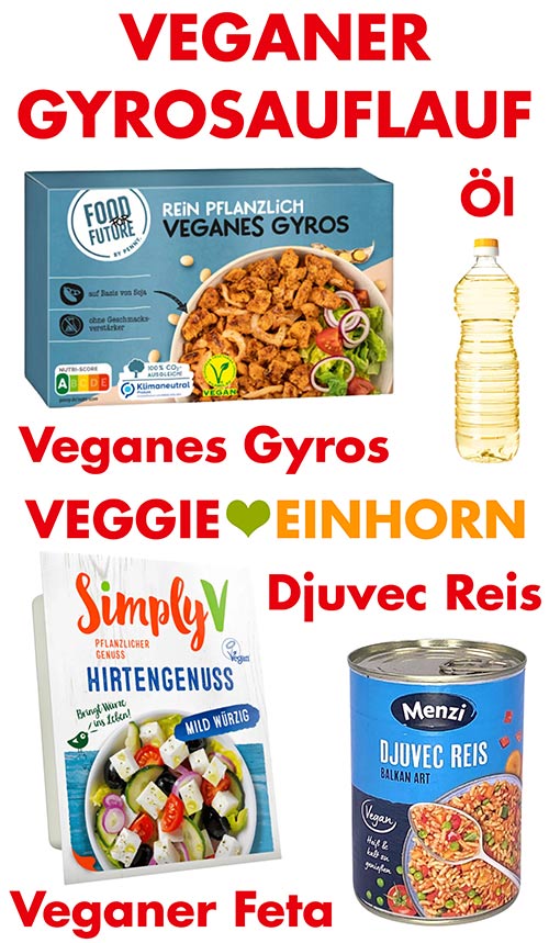 Zutaten für schnellen veganen Gyrosauflauf