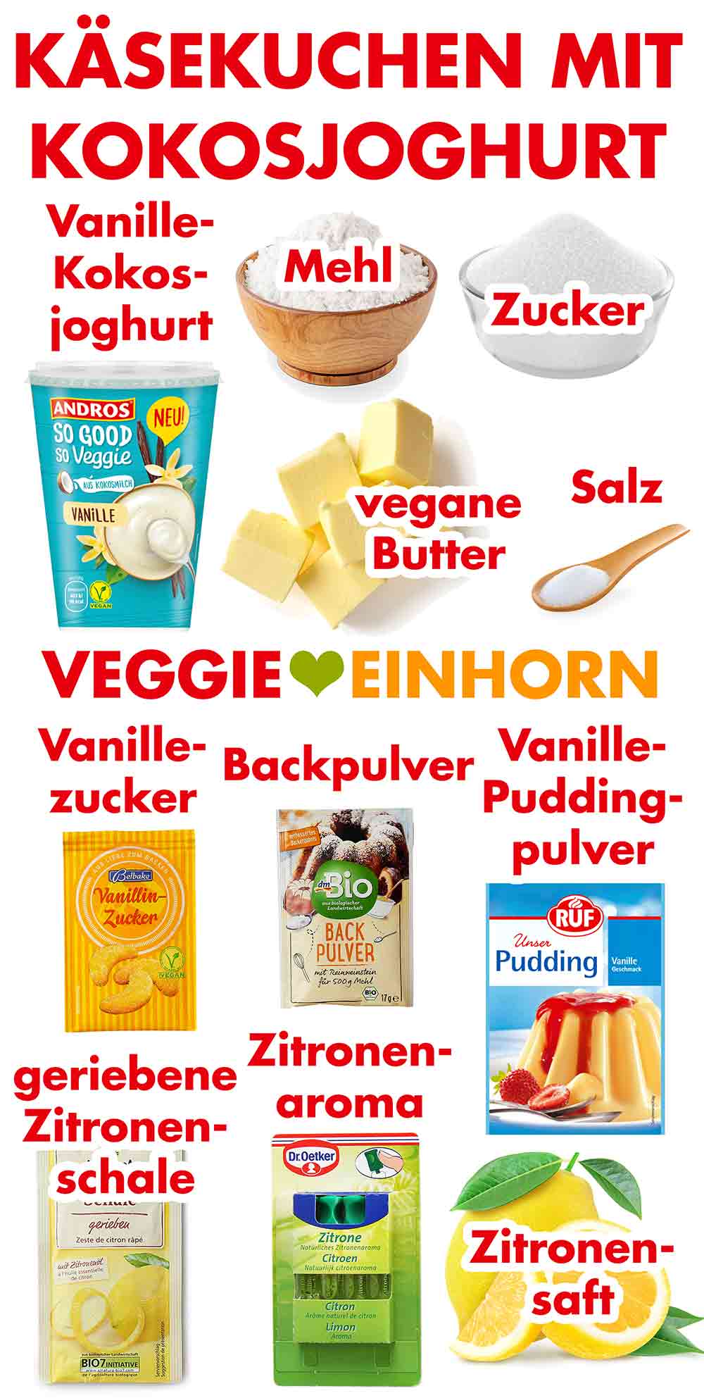 Zutaten für den veganen Käsekuchen ohne Soja
